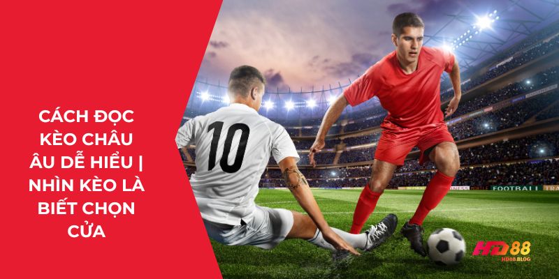 kèo châu âu