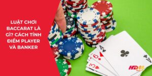 Luật chơi bacarat