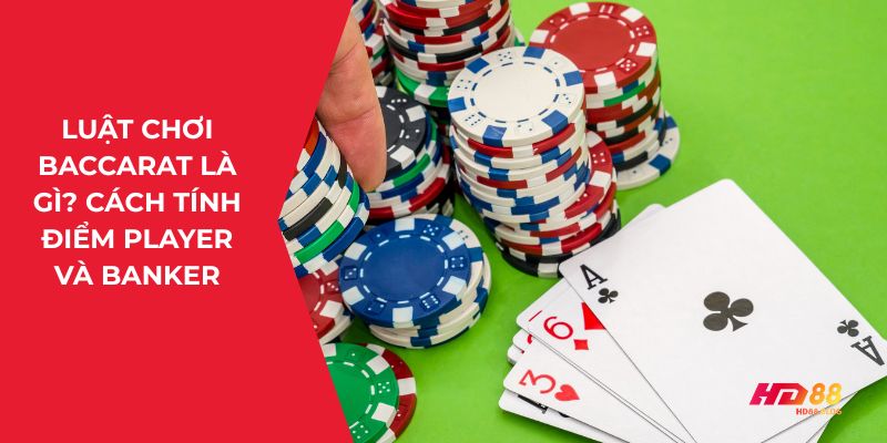 Luật chơi bacarat